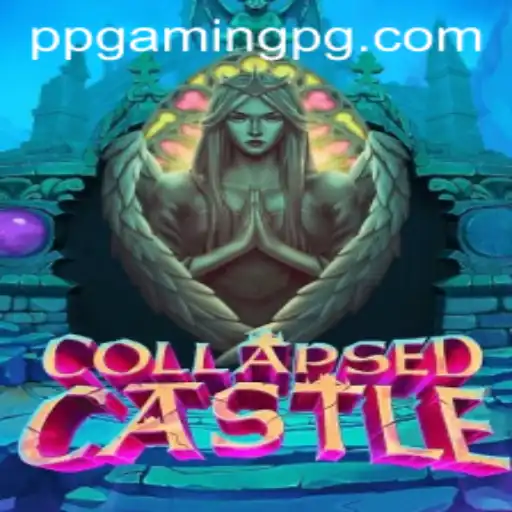 Exploring the Exciting World of CollapsedCastle: A PPGAMING Adventure