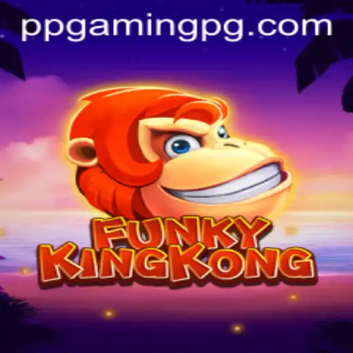 Exploring the World of FunkyKingKong: The Latest Sensation in PPGAMING