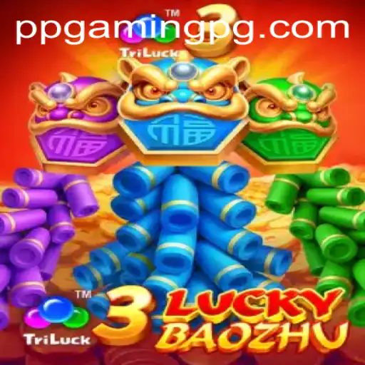 3LuckyBaozhu: A Thrilling Adventure by PPGAMING