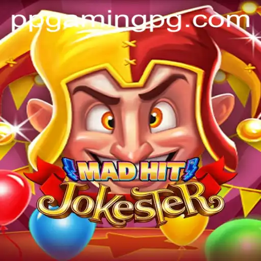 MadHitJokester: A New Gaming Sensation by PPGAMING