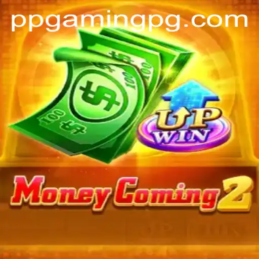Unveiling MoneyComing2: A New Era in Digital Gaming