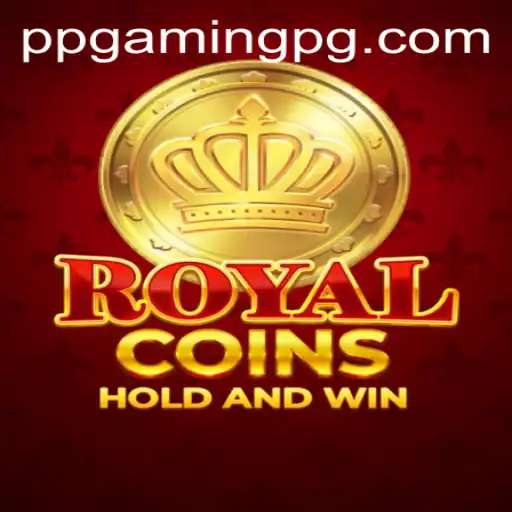 Exploring the Exciting World of RoyalCoins: A PPGAMING Adventure