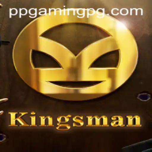 Explore the Thrilling World of Kingsman: A Game of Strategy and Skill