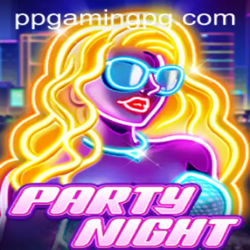PartyNight: The Ultimate Gaming Experience with PPGAMING